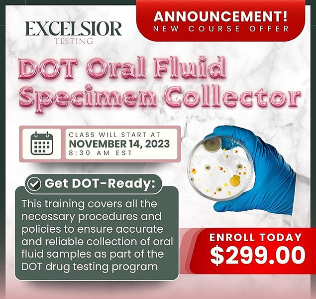 DONE FOR YOU DOT Oral Fluid Specimen Collector Certification