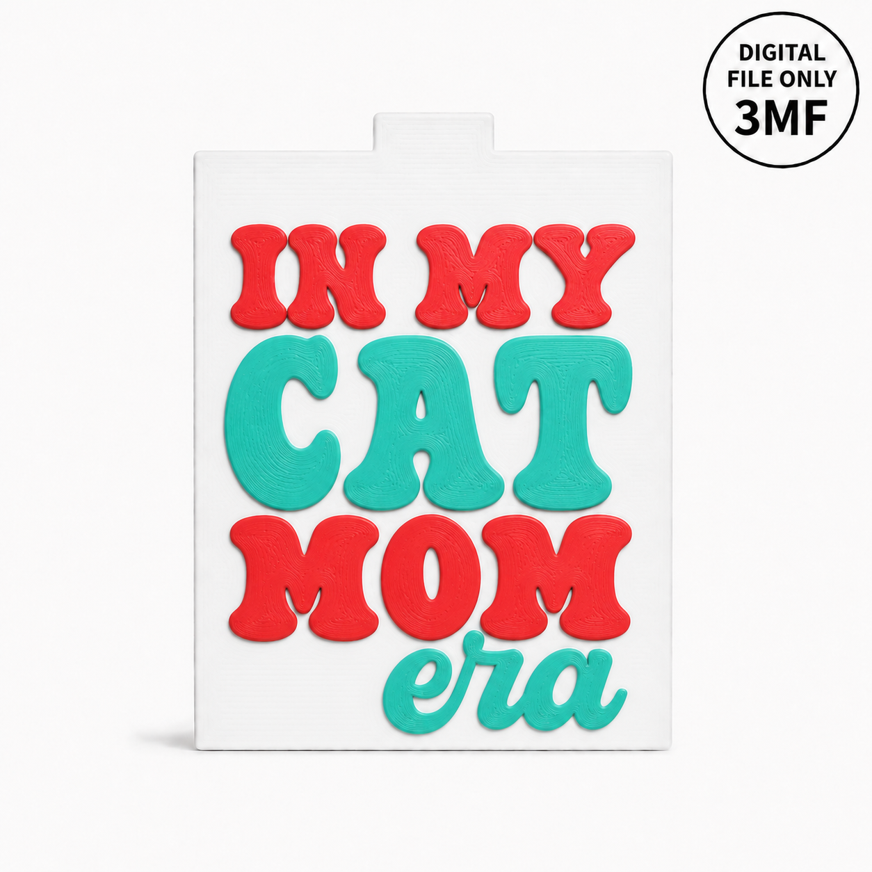 Cat Mom Interchangeable Tissue Box Front Cover 3 Only – 3MF- Digital File