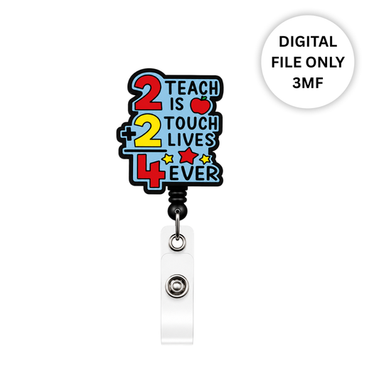 To Teach Badge Reel – Digital 3MF File Only