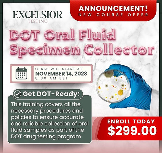 DONE FOR YOU DOT Oral Fluid Specimen Collector Certification